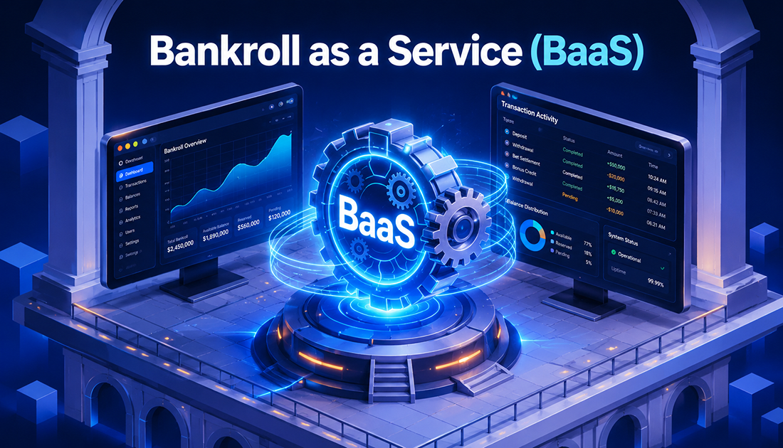 Bankroll as a Service: What BaaS Actually Means for iGaming Operators — cover